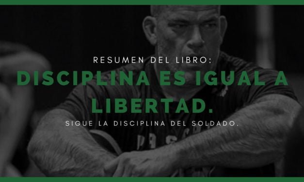 Libro «Disciplina es Igual a Libertad»: Conoce la Disciplina del Soldado.  Resumen.