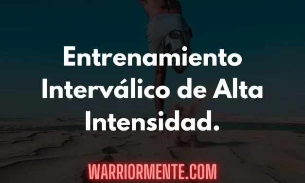 Cardio Intenso: HIIT Y EL ENTRENAMIENTO INTERVÁLICO DE ALTA INTENSIDAD.